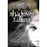 Shadows Falling