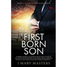 First Born Son: Book 1 in the Philippe Duval series