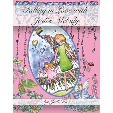 Falling in Love with Jodi's Melody: Adult Coloring Book