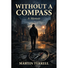 Without A Compass