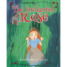 The Enchanted Rose