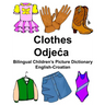 English-Croatian Clothes Bilingual Children's Picture Dictionary