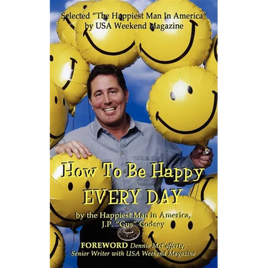 How to Be Happy Everyday