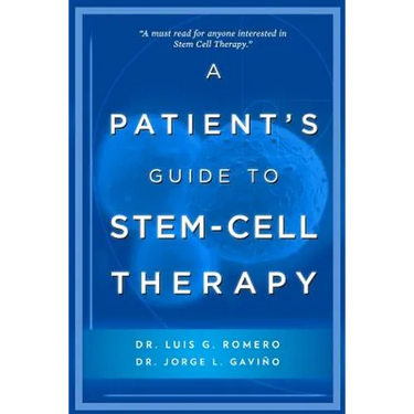 A Patient's Guide to Stem Cell Therapy