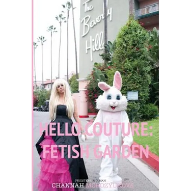 Hello Couture: Fetish Garden