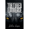 Tortured Embrace