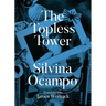 The Topless Tower