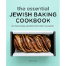 The Essential Jewish Baking Cookbook: 50 Traditional Recipes for Every Occasion