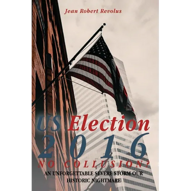 U.S. Election 2016, No Collusion?