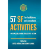 57 SF Activities for Facilitators and Consultants