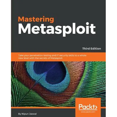 Mastering Metasploit - Third Edition