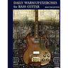 Daily Warm Up Exercises for Bass Guitar