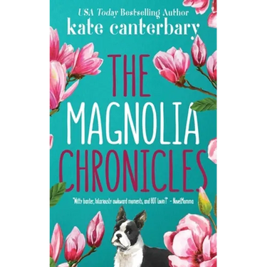 The Magnolia Chronicles: Adventures in Dating