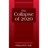 The Collapse of 2020