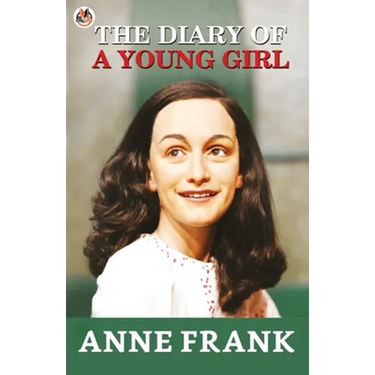 The Diary Of a Young Girl