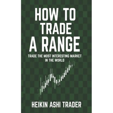 How to Trade a Range: Trade the Most Interesting Market in the World