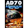 Ad 70: A Shadow of the Real End?