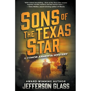 Sons of the Texas Star: A Conor Armenta Western Mystery