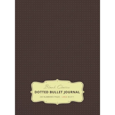 Large 8.5 x 11 Dotted Bullet Journal (Brown #13) Hardcover - 245 Numbered Pages