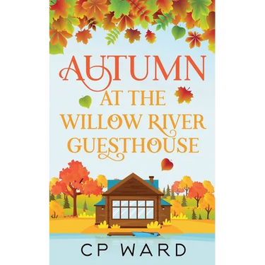 Autumn at the Willow River Guesthouse