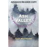 Ash Valley: The Promise of the Land