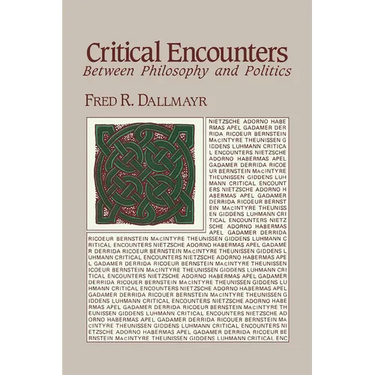 Critical Encounters: Between Philosophy and Politics