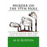 Murder on the 19th Hole: A Zach Roper and The Thai Princess Mystery
