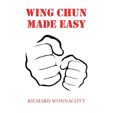 Wing Chun Made Easy