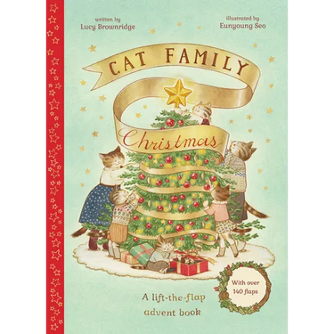 Cat Family Christmas: A Lift-The-Flap Advent Book - With Over 140 Flaps
