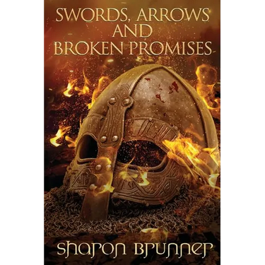 Swords, Arrows and Broken Promises