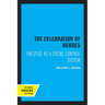 The Celebration of Heroes: Prestige as a Social Control System