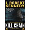 Kill Chain: A Delta Force Unleashed Thriller Book #4