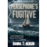 Persephone's Fugitive