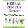 Herbal Remedy Secrets You Wish You Knew