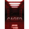 Caged: Book One of the V to Z Trilogy