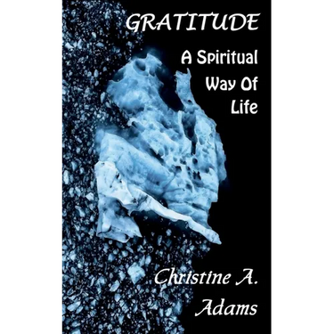 Gratitude: A Spiritual Way of Life