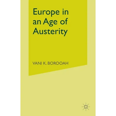 Europe in an Age of Austerity
