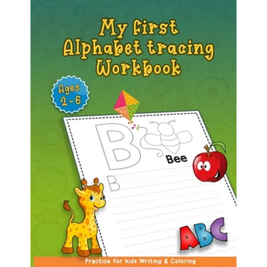 my first alphabet tracing workbook ages 2 6: Practice writing Skills and Tracing Letters! (My First Preschool Skills Workbook)
