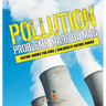 Pollution: Problems Made by Man - Nature Books for Kids Children's Nature Books