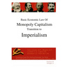 Basic economic law of monopoly capitalism - Transition to Imperialism