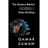 The Mystery Behind Google Maps Ranking: How to Rank Your Business Higher
