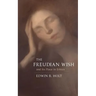 The Freudian Wish and its Place in Ethics
