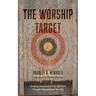 The Worship Target