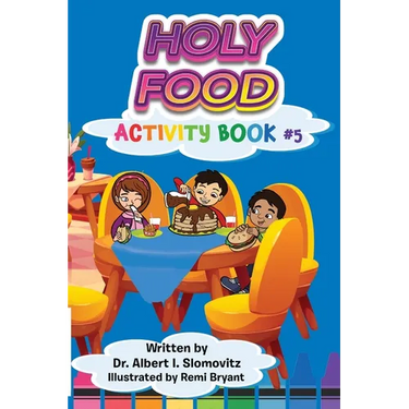 Holy Food: Activity Book #5 (The Jewish Christian Discovery Center)