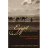 Egypt and Its Betrayal: Personal Recollections by Elbert Farman