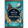 The Witch and the Huntress