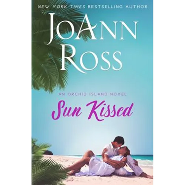 Sun Kissed: An Orchid Island Novel