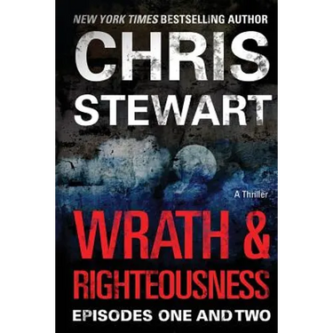 Wrath & Righteousness: Episodes One & Two