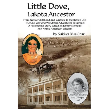 Little Dove, Lakota Ancestor