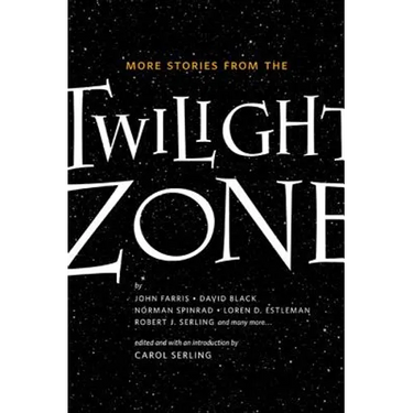 More Stories from the Twilight Zone